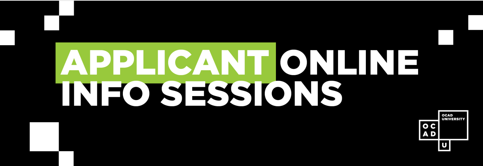 OCAD University - Applicant Online Information Sessions